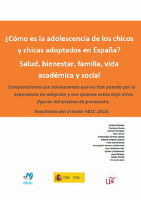 Imagen de la publicación Los y las adolescentes adoptados/as. Salud, bienestar, familia, vida académica y social. Resultados del Estudio HBSC-2018 en España