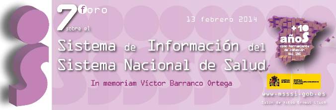 7º Foro sobre el Sistema de Información del Sistema Nacional de Salud