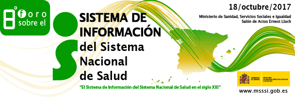 8º Foro sobre el Sistema de Información del SNS en el siglo XXI