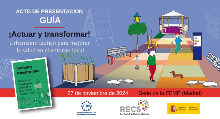 banner de la Jornada de Presentación de la GUÍA ¡Actuar y transformar! Urbanismo táctico para mejorar la salud en el entorno local