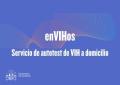 05/07/2024 - Sanidad y Cesida lanzan 'enVIHos', un servicio gratuito de autotest de VIH a domicilio