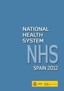 Sistema Nacional de Salud. España 2012